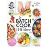 Larousse Je batch cook en 1h30 chrono: Je cuisine mes menus pour 3 jours de la semaine et je suis top organisé(e) !