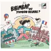 Bibimbap Ou Jambon-Beurre ? - Les Aventures D'une Coréenne En France !