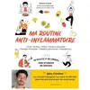 Larousse Ma routine anti-inflammatoire
