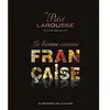 Le Petit Larousse, la bonne cuisine franaise. Edition collector