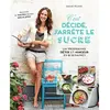 Larousse C'est décidé, j'arrête le sucre