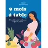 Alternatives 9 mois à table