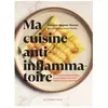 Alternatives Ma cuisine anti-inflammatoire