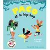 Gallimard jeunesse Paco et le hip-hop