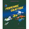 Gallimard jeunesse Promenade galactique