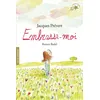 Gallimard jeunesse Embrasse-Moi