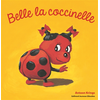 Gallimard jeunesse Belle la Coccinelle