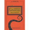 Gallimard jeunesse Les animaux fantastiques