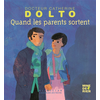 Quand Les Parents Sortent