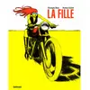 La Fille - (1 Cd Audio)