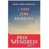 Gallimard Jeunesse L'aube sera grandiose
