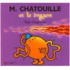 Hachette Jeunesse Monsieur Chatouille et le dragon