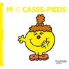 Hachette Jeunesse Madame Casse-Pied