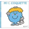 Hachette Jeunesse Madame Coquette