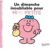 Hachette Un dimanche inoubliable pour Madame Petite