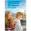 Les Enfants Du Nouveau Monde