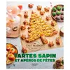 Hachette Pratique Tartes Sapin et Apéros de fêtes
