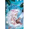 Hachette Romans Blue Moon: L'esprit de la lagune