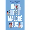 Hachette Romans Un peu malgré eux