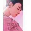 Hachette Romans My Korean Lover - Tome 1