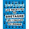 Les Recettes De Bretagne Les + Faciles Du Monde