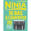 Hachette Pratique Airfryer Ig Bas Ninja