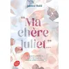 Ma chère Juliet - Justine Buhl