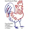 Hachette Pratique Encyclopédie culinaire des territoires de France