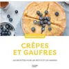 Hachette Pratique Crêpes et gaufres