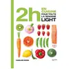 Hachette Pratique En 2 heures je cuisine light pour toute la semaine