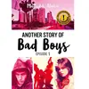 Ldp Jeunesse Another story of bad boys - Tome 1