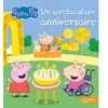 Hachette Jeunesse Un spectaculaire anniversaire: Album RC