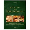 Hachette Heroes Recettes de la Terre du Milieu