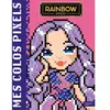 Mes Colos Pixels Rainbow High