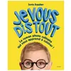 Hachette Pratique Je vous dis tout