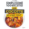 Hachette Pratique Une cocotte et c'est tout