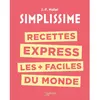 Hachette Pratique Recettes express les + faciles du monde