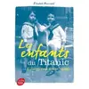 Ldp Jeunesse Les enfants du Titanic