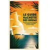 Guide Hachette des Rhums: 600 rhums du monde commentés, 170 marques et distilleries , 70 coups de c ur