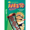 Bb Rose Verte Naruto Tome 1 - Les Techniques Secrètes