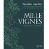 Hachette Vins Mille vignes