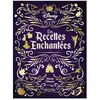 Hachette Heroes Les recettes enchantées Disney