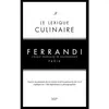 HACHETTE PRAT Le Lexique Culinaire Ferrandi