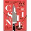 Hachette Pratique Tout pour réussir son CAP Cuisine avec L'atelier des Chefs