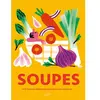 Hachette Pratique Soupes