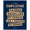 Hachette Pratique Ramens nouilles et gyozas les + faciles du monde: Les plus faciles du monde
