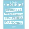 Hachette Pratique Recettes au cuit-vapeur les plus faciles du monde