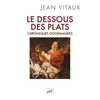 Le Dessous Des Plats - Chroniques Gourmandes