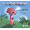 L'harmattan Tia la petite mangouste