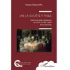 L'Harmattan Lire la société à table